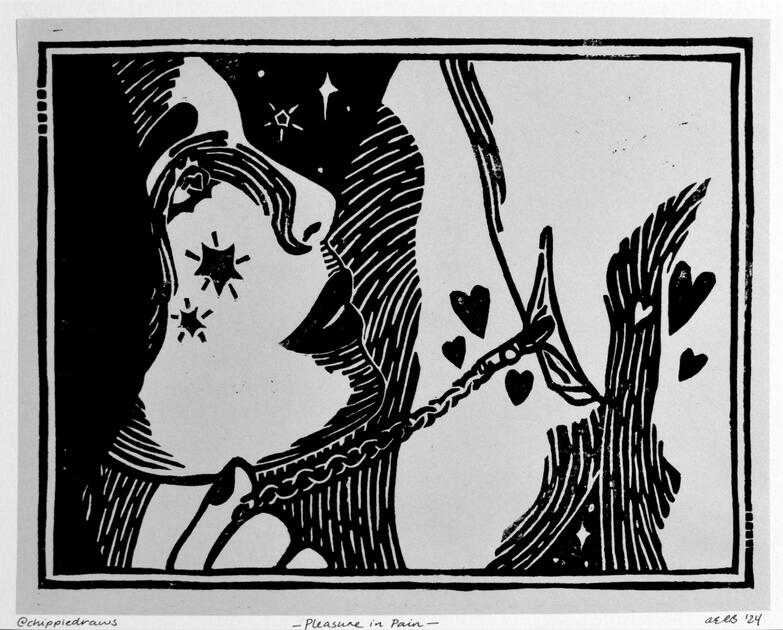 APRIL: Pleasure in Pain - Lino Block Print on Newsprint